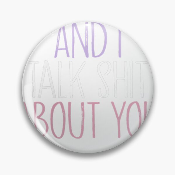 Item preview, My Cat And I Alk Shit About You, Funny Cat Lover Kitten   designed and sold by ohVimaPs.
