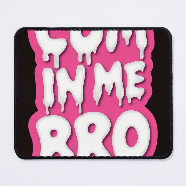 Item preview, Cum In Me Bro - Back designed and sold by BernarMallet.