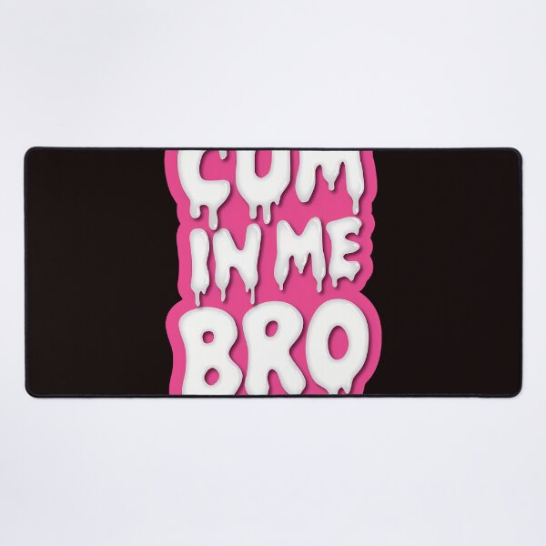 Item preview, Cum In Me Bro - Back designed and sold by BernarMallet.