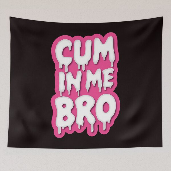 Item preview, Cum In Me Bro - Back designed and sold by BernarMallet.