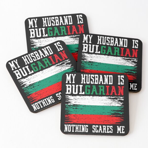 Item preview, My Husband Is Bulgarian Nothing Scares Me Bulgarian Flag designed and sold by Red-Gifts.