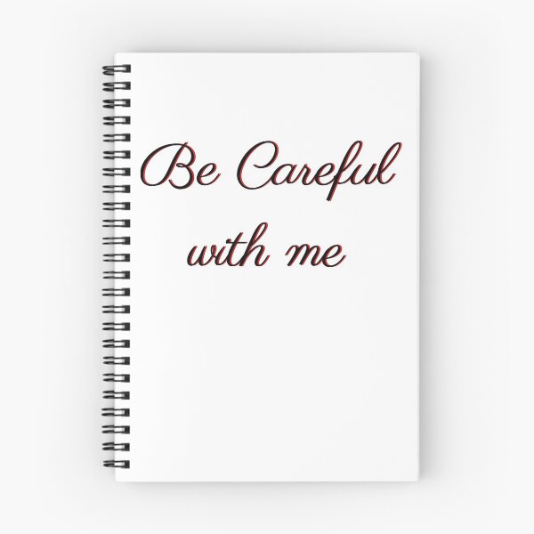 Item preview, Be Careful With Me (Cursive) designed and sold by spoeg.