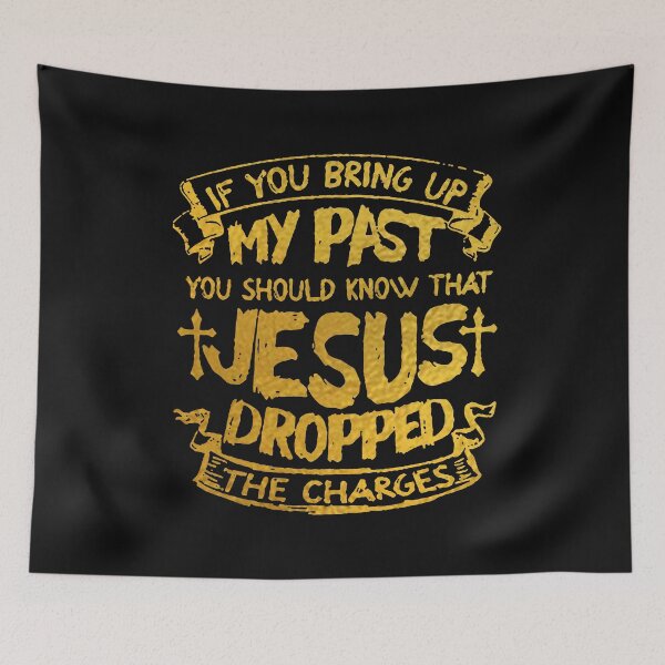 Item preview, Jesus dropped the charges; Urban Fashion; designed and sold by StickerApe.