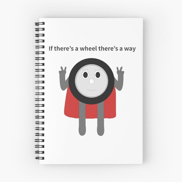 Item preview, If there's wheel there's a way designed and sold by Sketchy Thinks.