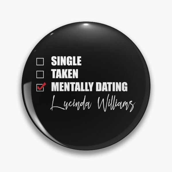 Item preview, Mentally Dating Lucinda Williams designed and sold by OnTheTrend.