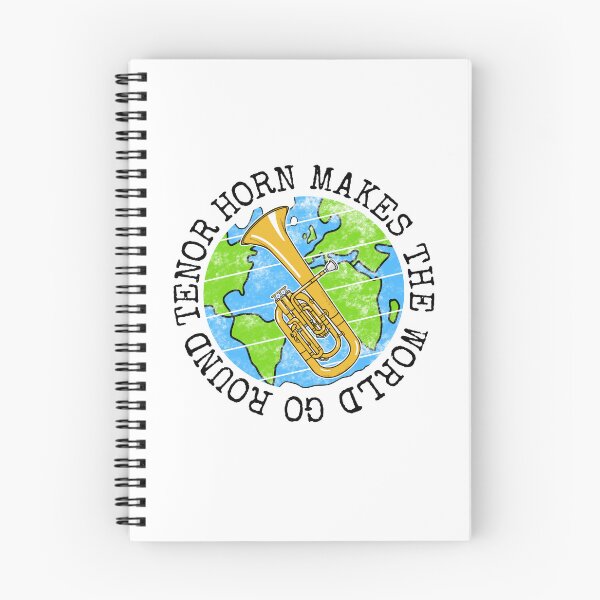 Item preview, Tenor Horn Makes The World Go Round, Earth Day designed and sold by doodlerob.