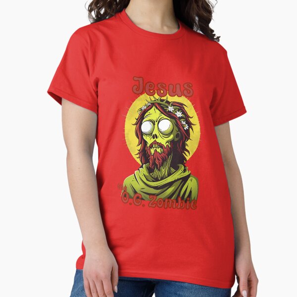 Jesus, the OG Zombie Classic T-Shirt