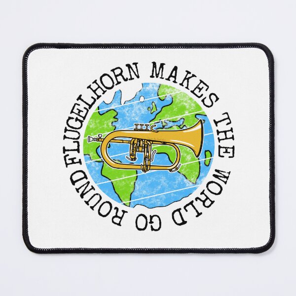 Item preview, Flugelhorn Makes The World Go Round, Hornist Earth Day designed and sold by doodlerob.