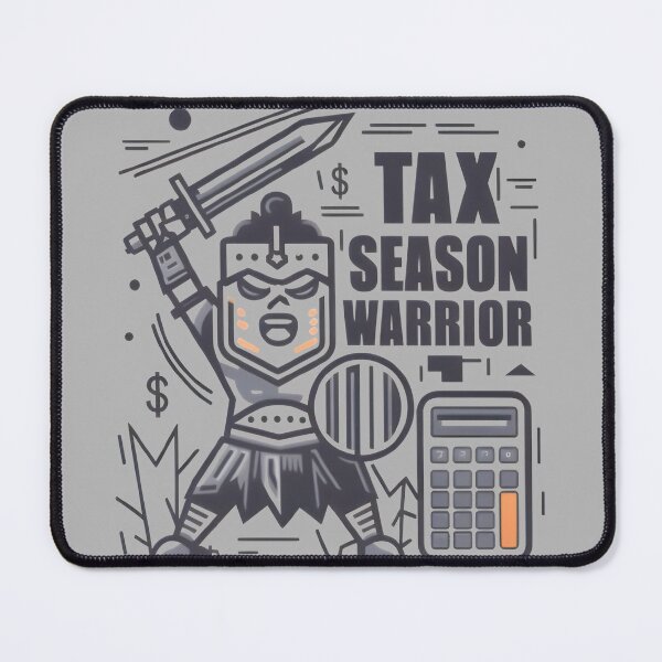 Item preview, tax season warrior funny accountant, bookkeepers and auditors design gift designed and sold by FurRealStudioCo.