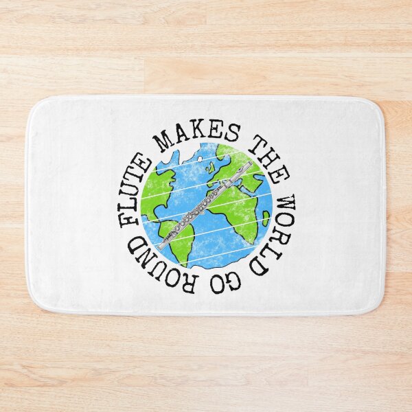 Item preview, Flute Makes The World Go Round, Flutist Earth Day designed and sold by doodlerob.