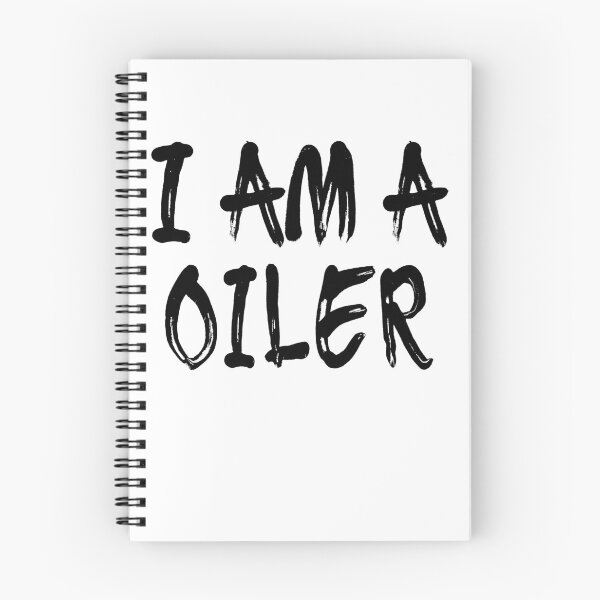 Item preview, I Am A Oiler designed and sold by GoJobs.