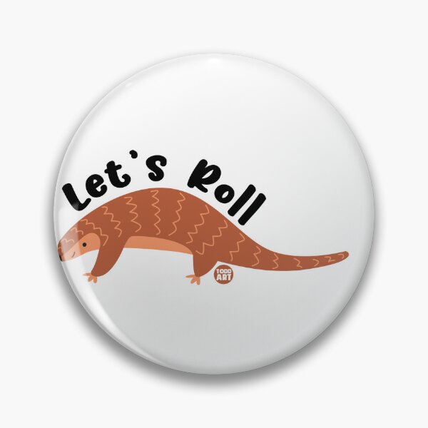 Item preview, LETS ROLL PANGOLIN designed and sold by TODD GOLDMAN.