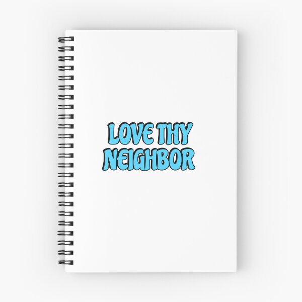 Item preview, Love thy neighbor  designed and sold by Inspirationmotivation.