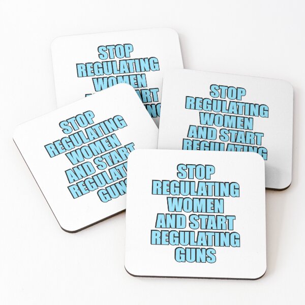 Item preview, Stop Regulating Women And Start Regulating Guns designed and sold by Inspirationmotivation.