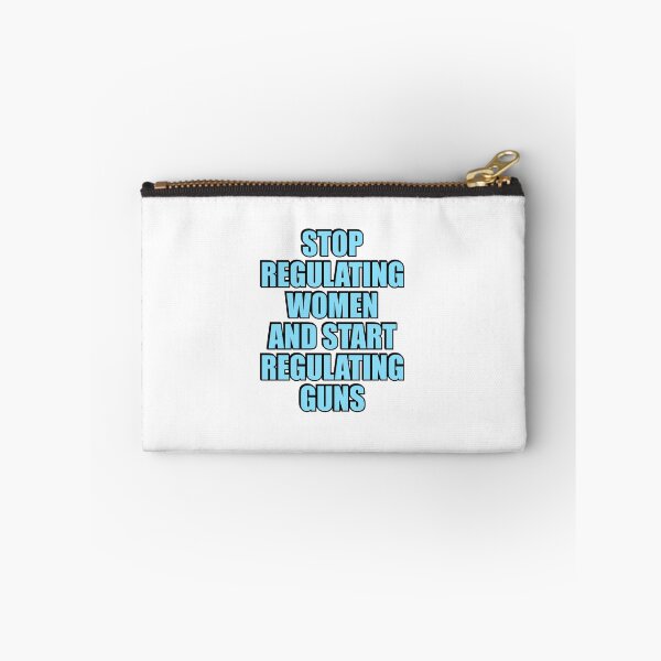 Item preview, Stop Regulating Women And Start Regulating Guns designed and sold by Inspirationmotivation.