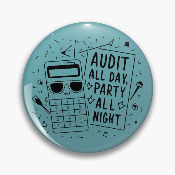 Item preview, audit all day party all night funny accountant bookkeepers gift designed and sold by bluel_evin.