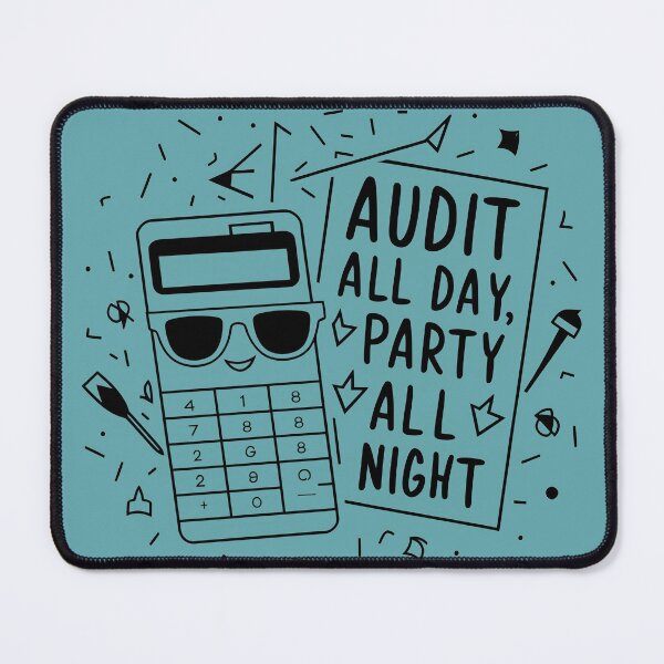 Item preview, audit all day party all night funny accountant bookkeepers gift designed and sold by FurRealStudioCo.