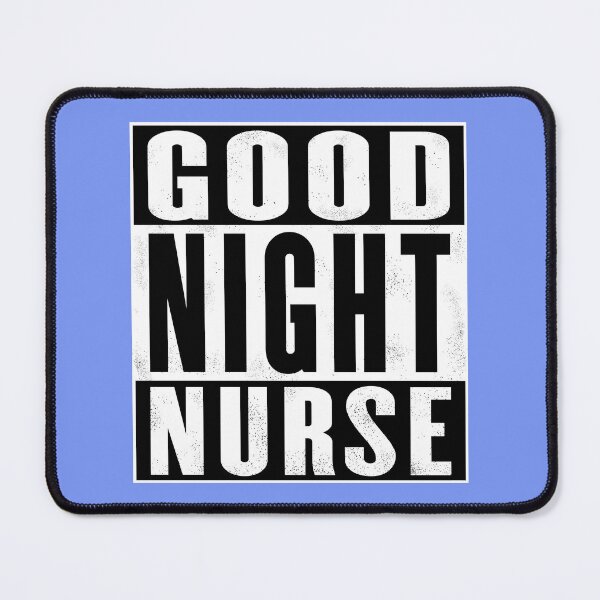 Item preview, Good Night Nurse Design designed and sold by DigitalandPhoto.