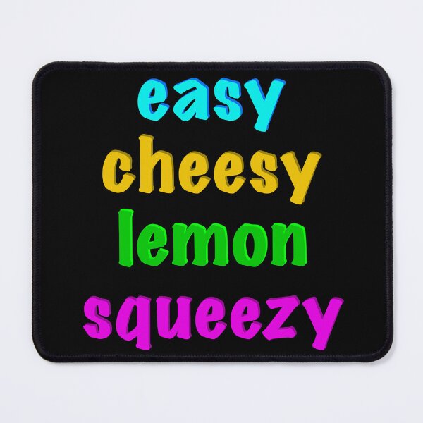 Item preview, Easy cheesy lemon squeezy designed and sold by Mr. G.