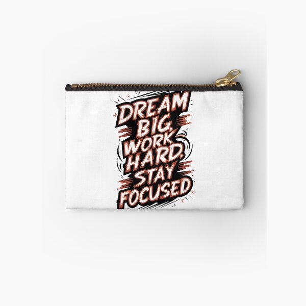 Item preview, DREAM BIG, WORK HARD, STAY FOCUSED designed and sold by PGAart.