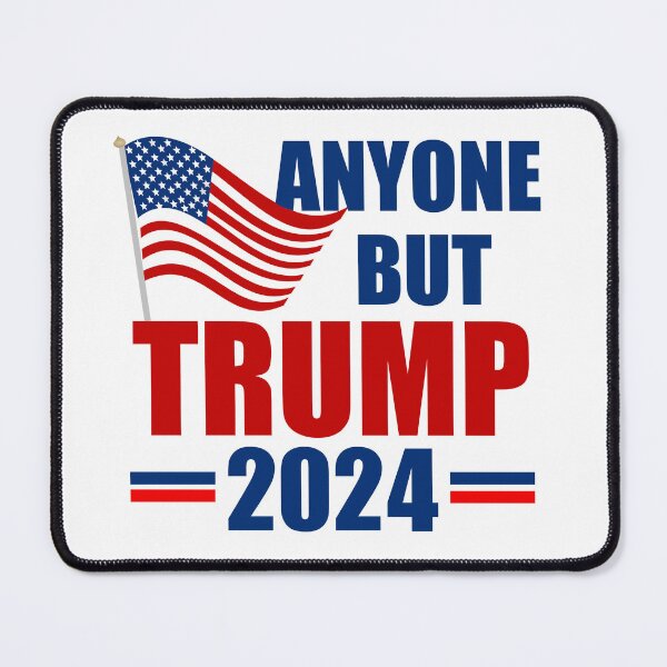 Item preview, Anyone But Trump 2024 designed and sold by Epic Love Designs.