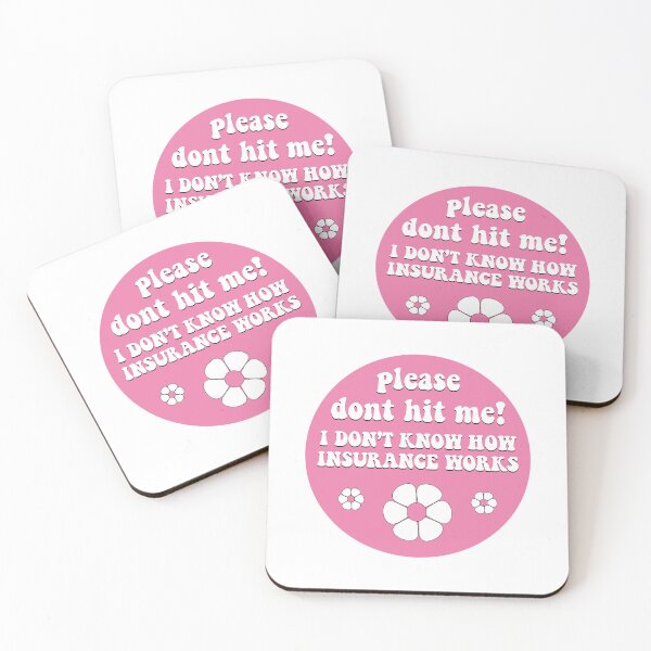 Item preview, Please Don't Hit Me I Don't Know How Car Insurance Works Funny Bumper designed and sold by BUMPER-STICKERS.