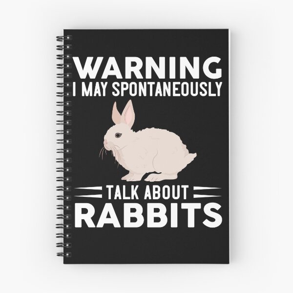 Item preview, Warning I May Spontaneously Talk About Rabbits designed and sold by OX-tright.