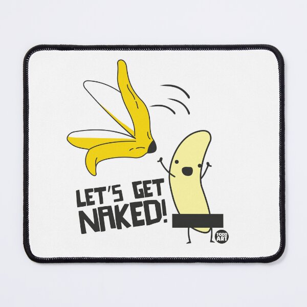 Item preview, LETS GET NAKED BANANA designed and sold by TODD GOLDMAN.