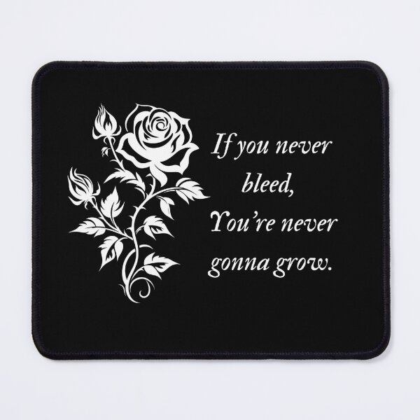 Item preview, If you never bleed, You're never gonna grow  designed and sold by KLWBDesigns.