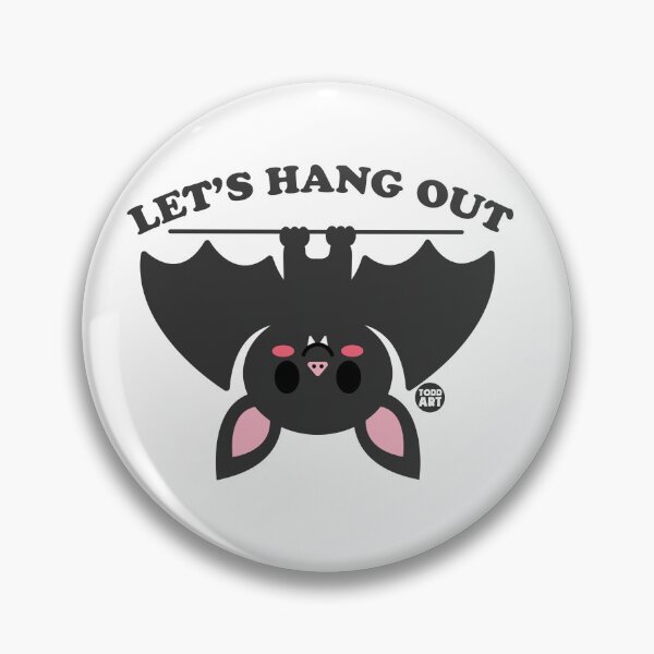 Item preview, LETS HANG OUT BAT designed and sold by TODD GOLDMAN.