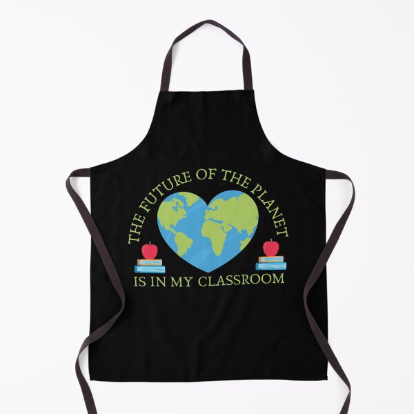 Item preview, The future of the planet is in my classroom teacher day earth lover environmentalist earth day designed and sold by Lulustarfox.