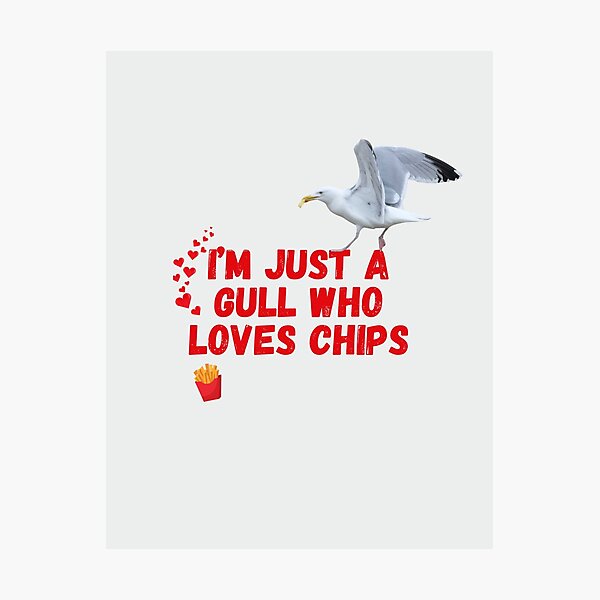 Item preview, I'm Just a Gull Who Love Chips - Gavin the Gull Red Text Sticker designed and sold by MyriadLifePhoto.