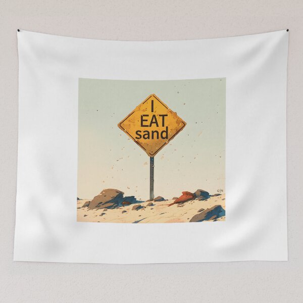 Aperçu de l'œuvre I Eat Sand créée et vendue par CoolMantras.