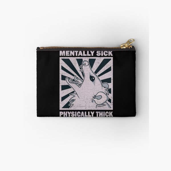 Item preview, Possum - Mentally Sick Physically Thick designed and sold by ValentinaHramov.