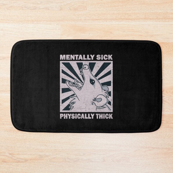 Item preview, Possum - Mentally Sick Physically Thick designed and sold by ValentinaHramov.