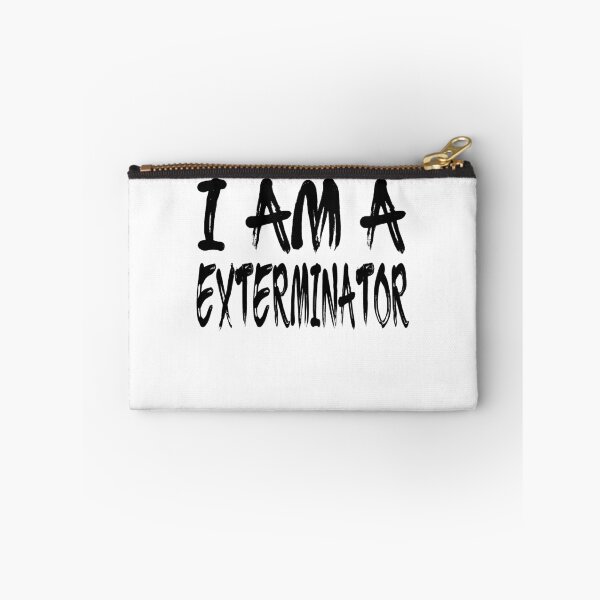 Item preview, I Am A Exterminator designed and sold by GoJobs.