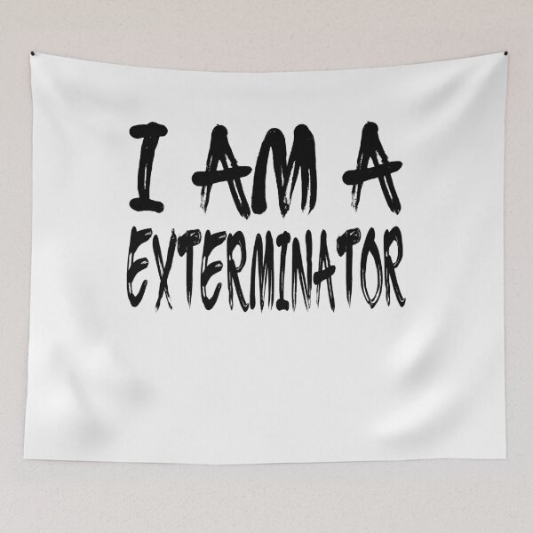 Item preview, I Am A Exterminator designed and sold by GoJobs.
