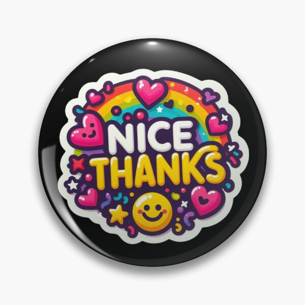 Item preview, Nice Thanks Sticker 2 designed and sold by Psycho-Crazy.