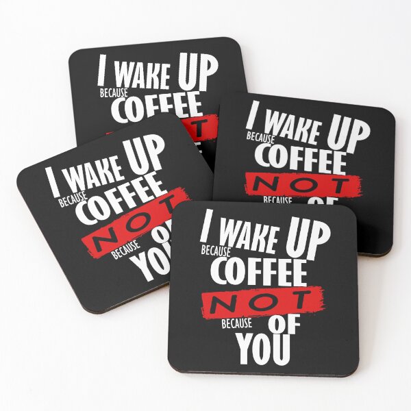 Artikelvorschau, Ich wache wegen Kaffee auf, nicht wegen DIR entworfen und verkauft von NOURLANDART.
