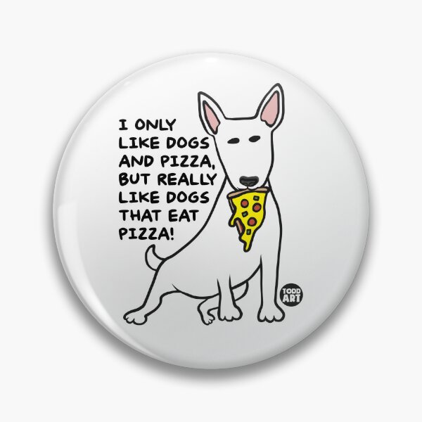 Item preview, I ONLY LIKE DOGS AND PIZZA, BUT REALITY LIKE DOGS THAT EAT PIZZA! designed and sold by TODD GOLDMAN.