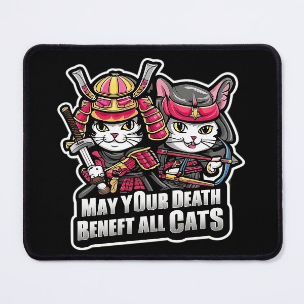 Item preview, May your death benefit all cats 1 designed and sold by Memerca.