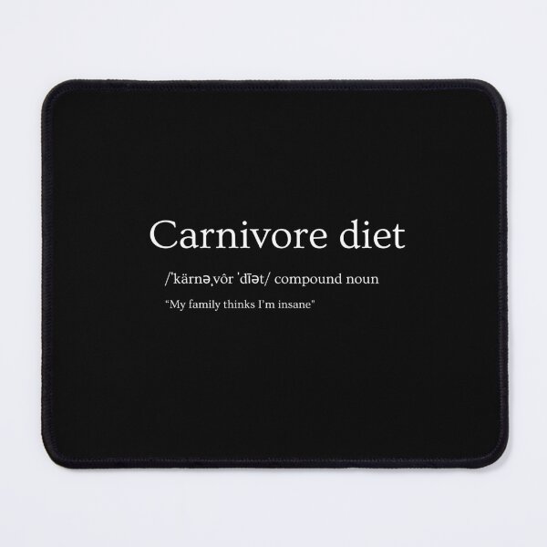Item preview, Carnivore Diet Definition designed and sold by MOST FIRE DESIGNS.