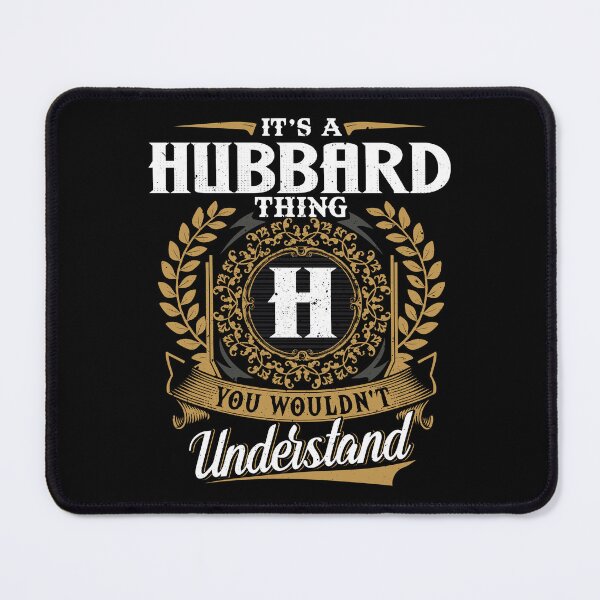 Item preview, It Is A Hubbard Thing You Wouldnt Understand designed and sold by Huck-me.