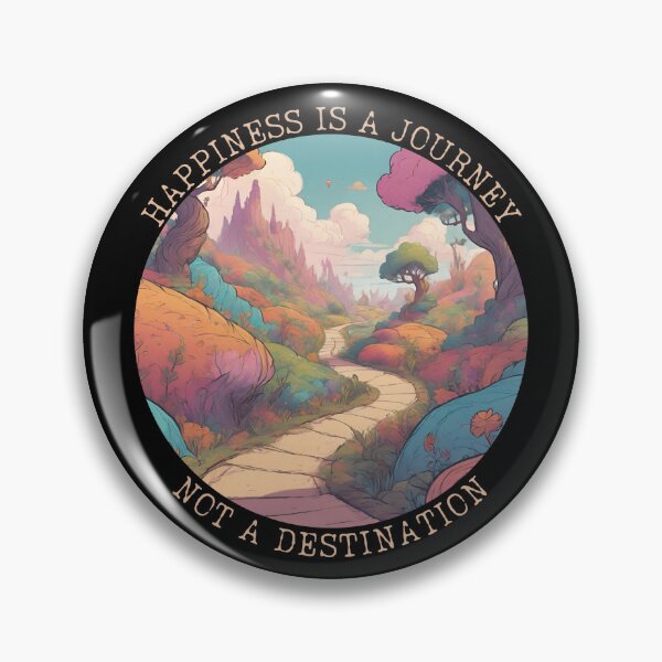 Item preview, Happiness Is A Journey Not A Destination designed and sold by ChicTrendz.