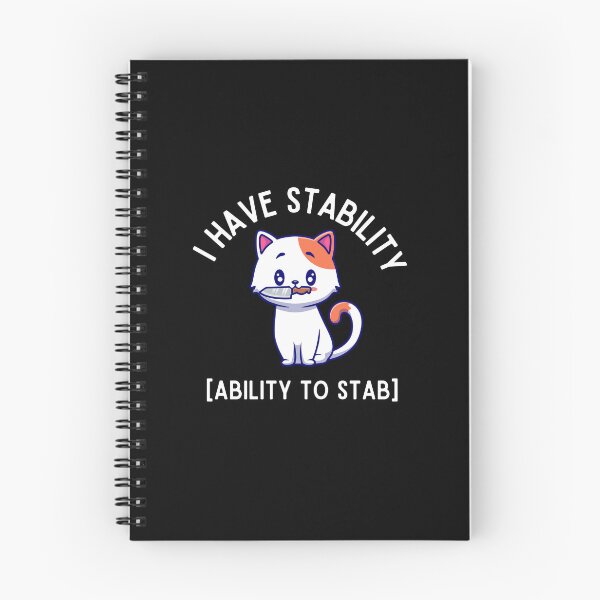 Item preview, I Have Stability Ability To Stab designed and sold by dooddles.