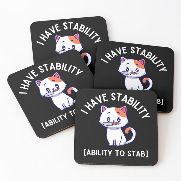 Item preview, I Have Stability Ability To Stab designed and sold by dooddles.