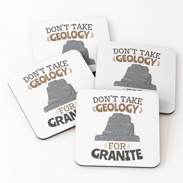 Item preview, Don't Take Geology for Granite Funny Geologist Pun designed and sold by jaygo.