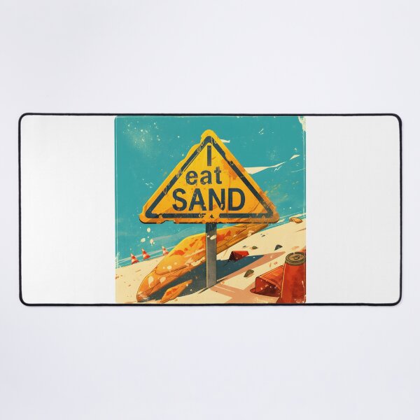 Item preview, I Eat Sand designed and sold by StickySparkle.
