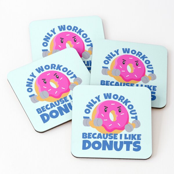 Item preview, I Only Workout Because I Like Donuts Funny Cute Donut designed and sold by ricricswert.