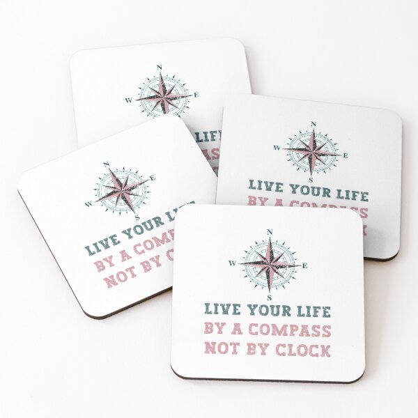 Item preview, Live Your Life By A Compass Not By Clock designed and sold by franktact.